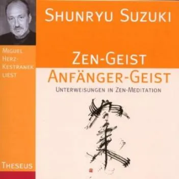 Shunryu Suzuki - Zen-Geist, Anfänger-Geist, 1 Audio-CD (Audio CD)
