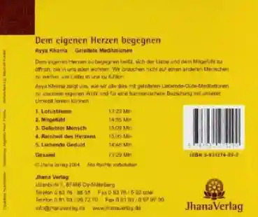 Ayya Khema : Dem eigenen Herzen begegnen (CD)