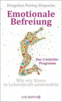 Ponlop Rinpoche, Dzogchen : Emotionale Befreiung (TB) (Gebraucht)