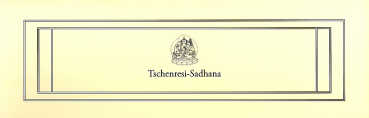 Tschenresig Sadhana (Tib.Format)