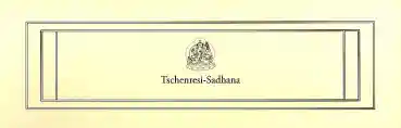 Tschenresig Sadhana (Tib.Format)