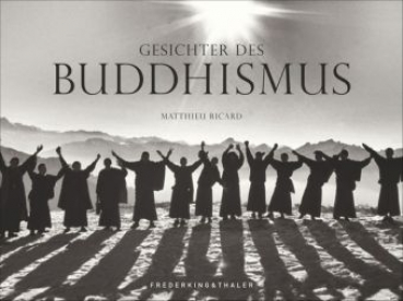 Ricard, Matthieu : Gesichter des Buddhismus