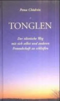 Chödrön, Pema : Tonglen (GEB)