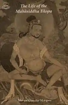 Marpa : The Life of Mahasiddha Tilopa [Taschenbuch]