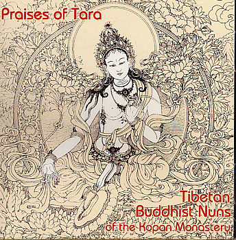Kopan Nuns - Praises of Tara (CD)