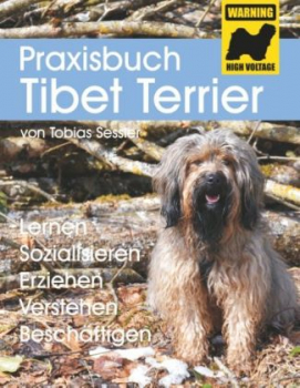 Sessler, Tobias :   Praxisbuch Tibet Terrier