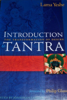 LAMA YESHE : INTRODUCTION TO TANTRA - USED