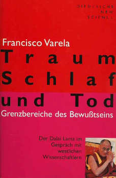 Francisco Varela, Dalai Lama : Traum, Schlaf und Tod (GEB)