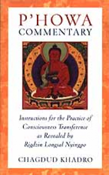 Chagdud Tulku :  Phowa Commentary - Used