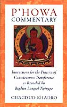 Chagdud Tulku : Phowa Commentary - Used