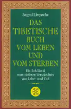 Sogyal Rinpoche - Das tibetische Buch vom Leben und vom Sterben (GEB) Gebraucht