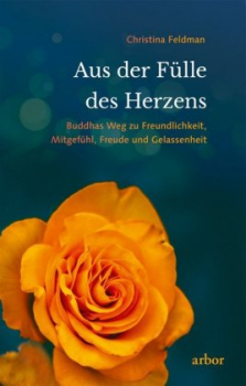 Feldman, Christina : Aus der Fülle des Herzens