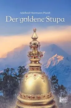 Adelheid Herrmann-Pfandt : Der goldene Stupa