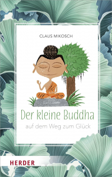 Mikosch, Claus : Der kleine Buddha