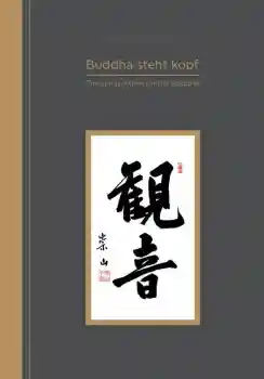 Sahn, Seung : Buddha steht kopf