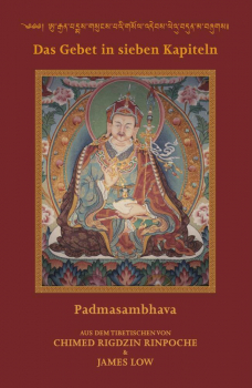 Chhimed Rigdzin Lama : Das Gebet in sieben Kapiteln (GEB)