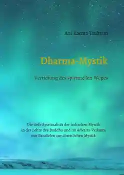 Hupfer-Neu, Ingrid :  Dharma-Mystik.