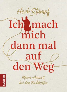 Stumpf, Herb : Ich mach mich dann mal auf den Weg