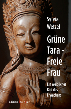 Wetzel, Sylvia :   Grüne Tara - Freie Frau