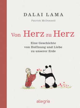 Dalai Lama XIV. : Von Herz zu Herz