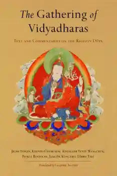 Jigme Lingpa, : The Gathering of Vidyadharas