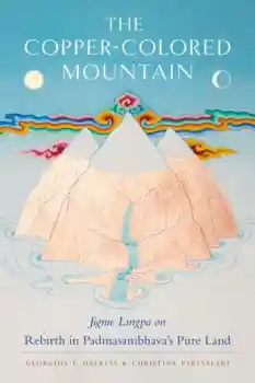 Jigme Lingpa : The Copper-Colored Mountain