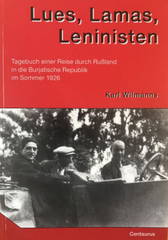 Karl Wilmanns : Lues, Lamas, Leninisten
