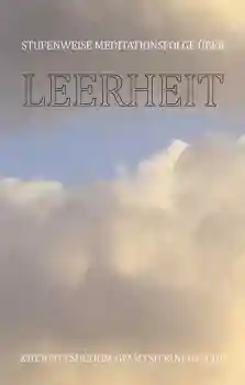 Khenpo Tsültrim Gyamtso Rinpoche : Stufenweise Meditationsfolge über Leerheit