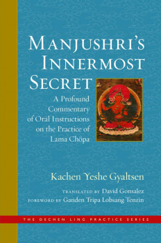 KACHEN YESHE GYALTSEN DAVID GONSALEZ : MANJUSHRI’S INNERMOST SECRET - Kopie
