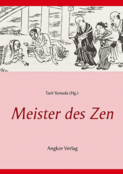 Taro Yamada Meister des Zen (Sammelband)