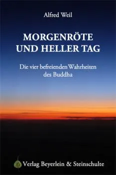 Weil, Alfred : Morgenröte und heller Tag (TB)