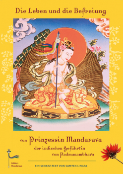 Leben und Befreiung von Prinzessin Mandarava
