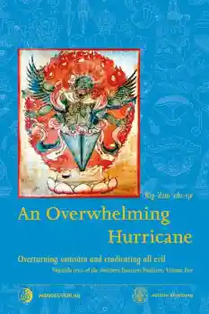 Rig-’dzin rdo-rje (Martin J Boord) : An Overwhelming Hurricane