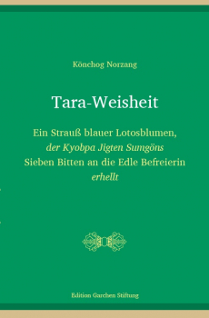 Könchog Norzang : Tara Weisheit