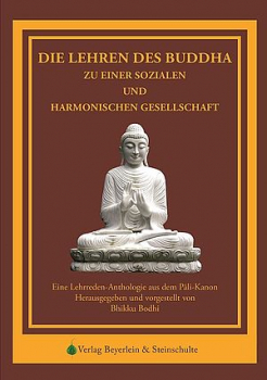 Bhikkhu Bodhi : Die Lehren des Buddha zu einer sozialen und harmonischen Gesellschaft