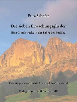 Fritz Schäfer : Die sieben Erwachungsglieder