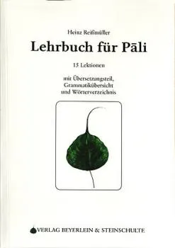 Heinz Reißmüller : Lehrbuch für Pali (Neuauflage)