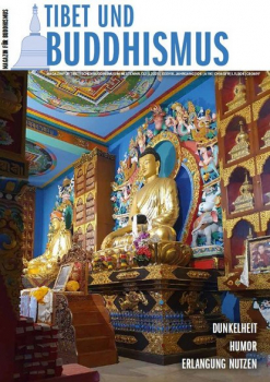 Tibet und Buddhismus „Dunkelheit, Humor ..."  (Heft 132)