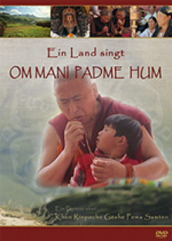 Geshe Pema Samten : Ein Land singt Om Mani Padme Hum (DVD)