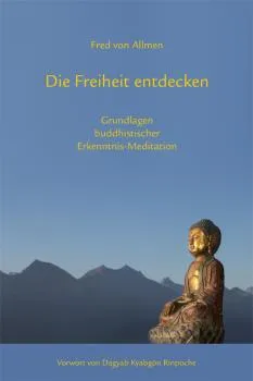 Fred von Allmen : Die Freiheit entdecken (TB)