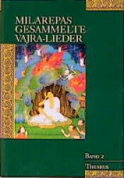 Milarepa : Milarepas gesammelte Vajra-Lieder Bd.1+2 Originalausgabe (Geb)