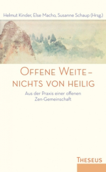Kinder, Helmut : Offene Weite nichts von heilig