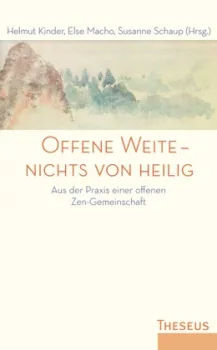 Kinder, Helmut : Offene Weite nichts von heilig