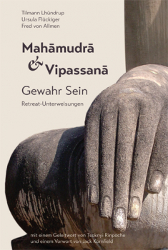 Fred von Allmen : Mahamudra & Vipassana