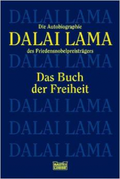 Dalai Lama XIV. : Das Buch der Freiheit