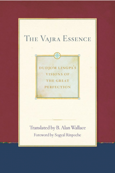 B. ALAN WALLACE : THE VAJRA ESSENCE