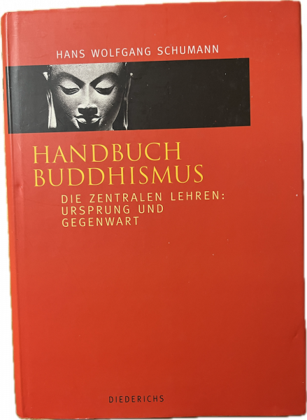 Schumann, Hans W. : Handbuch Buddhismus (GEB)