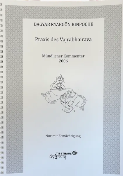 Dagyab Rinpoche : Praxis des Vajrabhairava