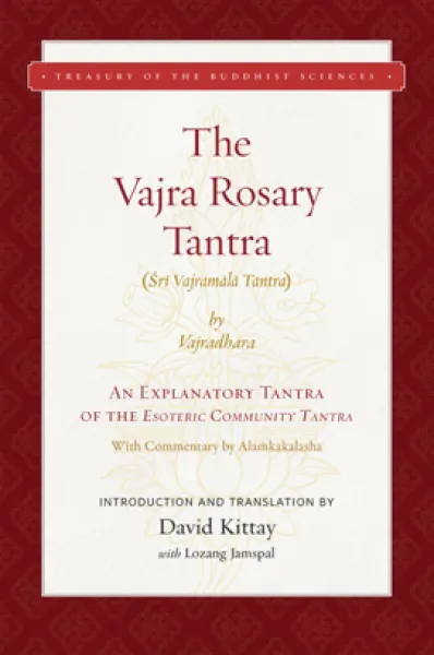 THE VAJRA ROSARY TANTRA