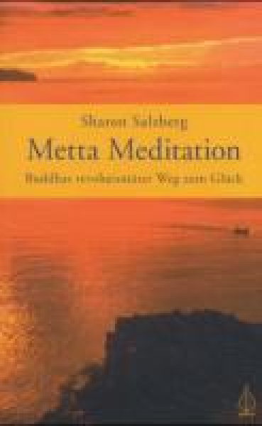 Salzberg, Sharon : Metta Meditation .
